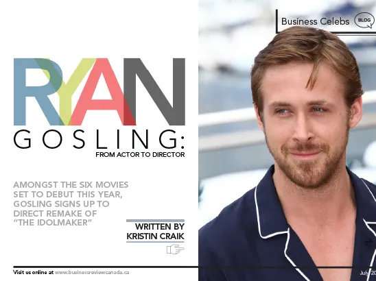 Ryan Gosling, Business Review Canada