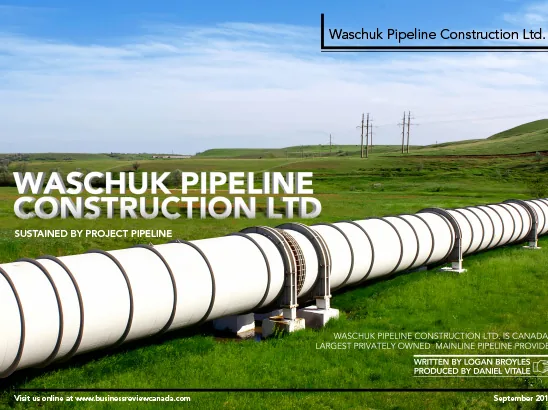 Waschuk Pipeline, Business Review Canada