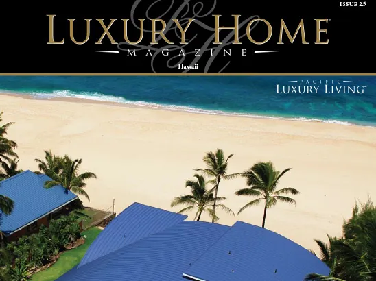 Luxury Home Magazine, Cover & feature layout